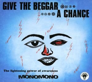 Give the Beggar a Chance