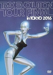 Trix Evolution Tour Final in Tokyo 2016 [Import]