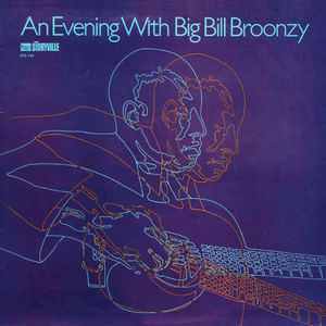 An Evening with Big Bill Broonzy