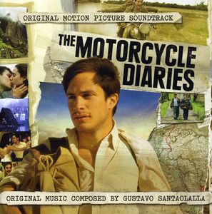 The Motorcycle Diaries (Score) (Original Soundtrack)