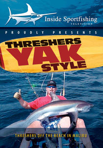 Inside Sportfishing: Thresher Sharks Yak Style