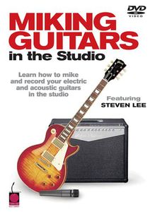 Miking Guitars in the Studio