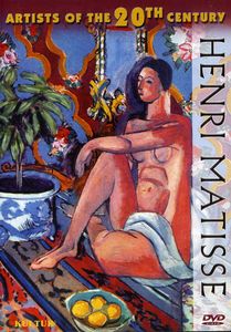 Artists of the 20th Century: Henri Matisse