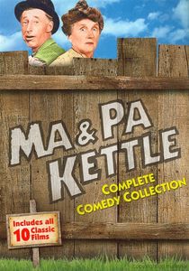 Ma & Pa Kettle: Complete Comedy Collection