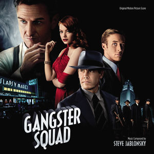 Gangster Squad (Original Motion Picture Score)