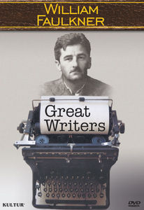 Great Writers: William Faulkner