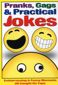 PRANKS, GAGS And PRACTICAL JOKES: Jokes