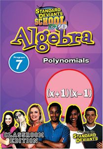 Algebra Module 7: Polynomials