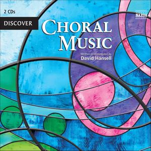 Discover Choral Music /  Various