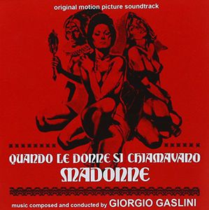 Quando Le Donne Si Chiamavano Madonne (When Women Were Called Virgins) (Original Soundtrack) [Import]