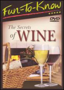 Fun-To-Know - The Secrets of Wine