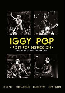 Iggy Pop: Post Pop Depression: Live at the Royal Albert Hall [Import]