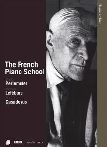 Classic Archive: French Piano School