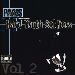 Paris Presents: Hard Truth Soldiers, Vol. 2