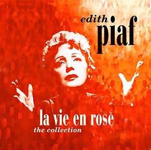 La Vie En Rose: The Collection [Import]