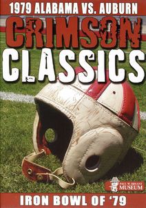 Crimson Classics 1979 Alabama Vs. Auburn