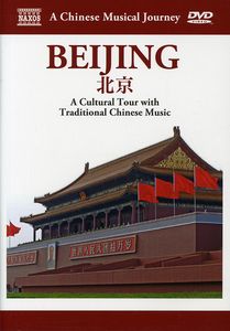A Chinese Musical Journey: Beijing