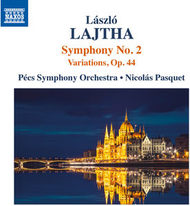 Laszlo Lajtha: Orchestral Works Vol 2