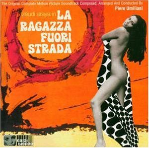 La Ragazza Fuoristrada (Original Motion Picture Soundtrack) [Import]