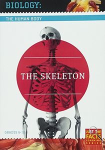 Biology of the Human Body: Skeleton