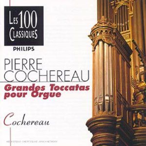 Grandes Toccatas Pour Orgue