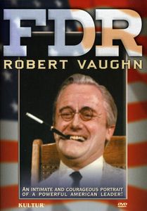 FDR: Robert Vaughn One-Man Show