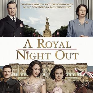 A Royal Night Out (Original Soundtrack) [Import]