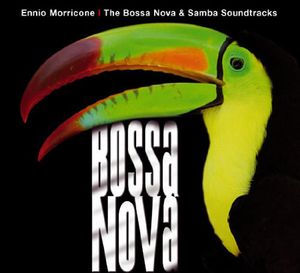 Ennio Morricone: Bossa Nova (Original Soundtrack)