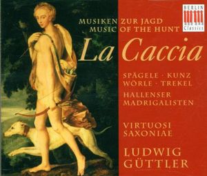 La Cacia: Music of the Hunt