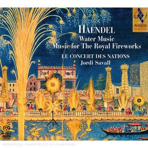Water Music Music for the Royal Fireworks