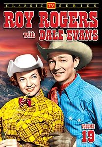 Roy Rogers With Dale Evans Volume 19