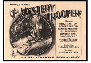 Mystery Trooper (1931) Serial (Remastered)