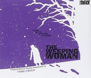 The Weeping Woman (Original Motion Picture Soundtrack) [Import]