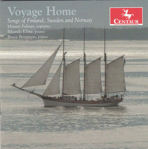 Voyage Home: Songs of Finland Sweden & Norway