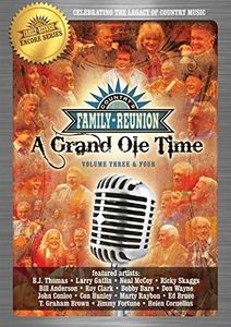 Country Family Reunion: A Grand Ole Time 3-4