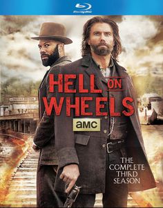 Hell on Wheels: The Complete Third Season
