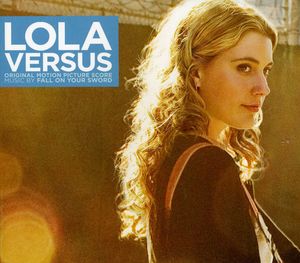 Lola Versus (Original Score) (Original Soundtrack)