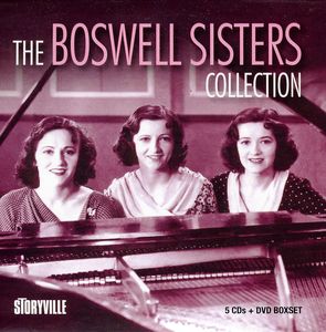 The Boswell Sisters Collection