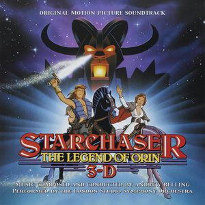 Starchaser: The Legend of Orin 3-D (Original Motion Picture Soundtrack)