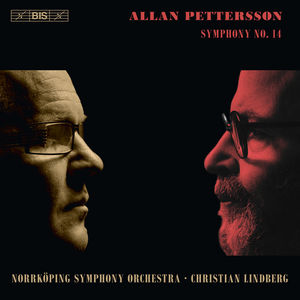 Allan Pettersson: Symphony No. 14 [1 Hybrid SACD + 1DVD]