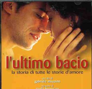 L'ultimo Bacio (The Last Kiss) (Original Soundtrack) [Import]