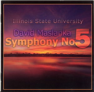 Symphony 5 & Other Music for Symphonic Winds