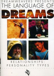 Language of Dreams: Relationships: Personality Types