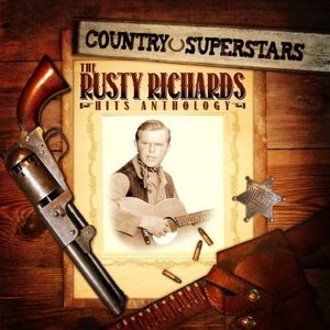 Country Superstars: Rusty Richards Hits