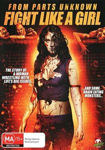 From Parts Unknown: Fight Like a Girl [Import]