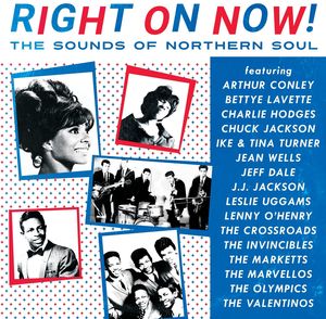 Right On Now - Sounds Of Northern Soul (Various Artists)