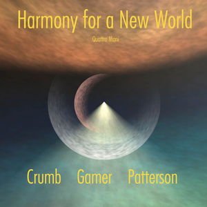 Harmony for a New World: Crumb