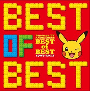 Pokemon Tv Anime Shudaika Best Of 1997-2012 [Import]