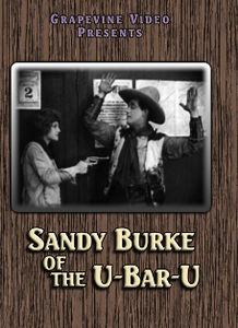 Sandy Burke of the U-Bar-U (1919)