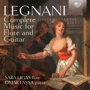 Legnani: Complete Music for Flute & Guitar